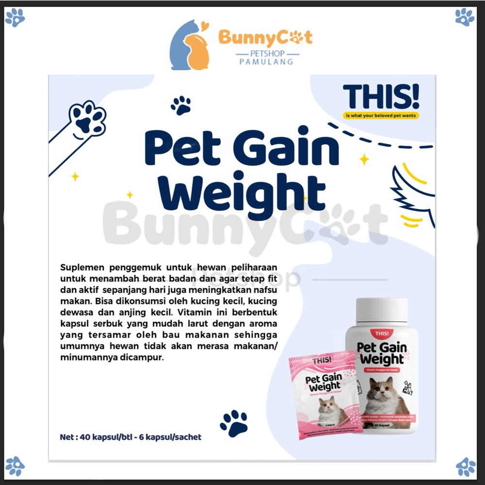 THIS Pet Gain Weight isi 6 Kapsul-This Vitamin Penggemuk Cat and Dog