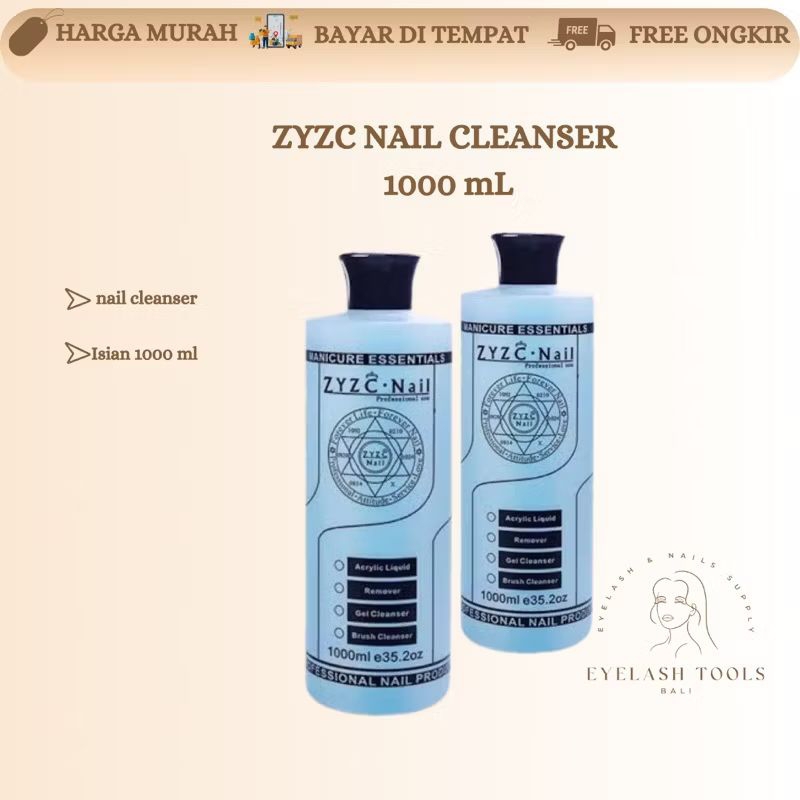 GEL CLEANSER 1000ML ZYZC / PEMBERSIH NAIL GEL