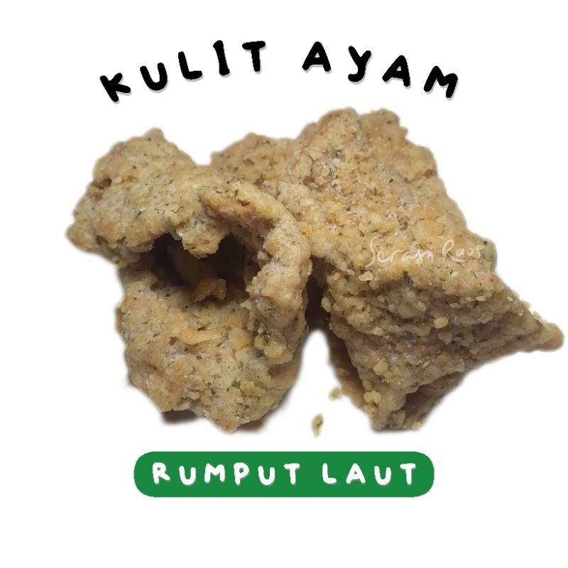 

SERASA RAOS : KULIT AYAM SNACK CEMILAN KRIUK - RASA RUMPUT LAUT SEAWEED 100 GR