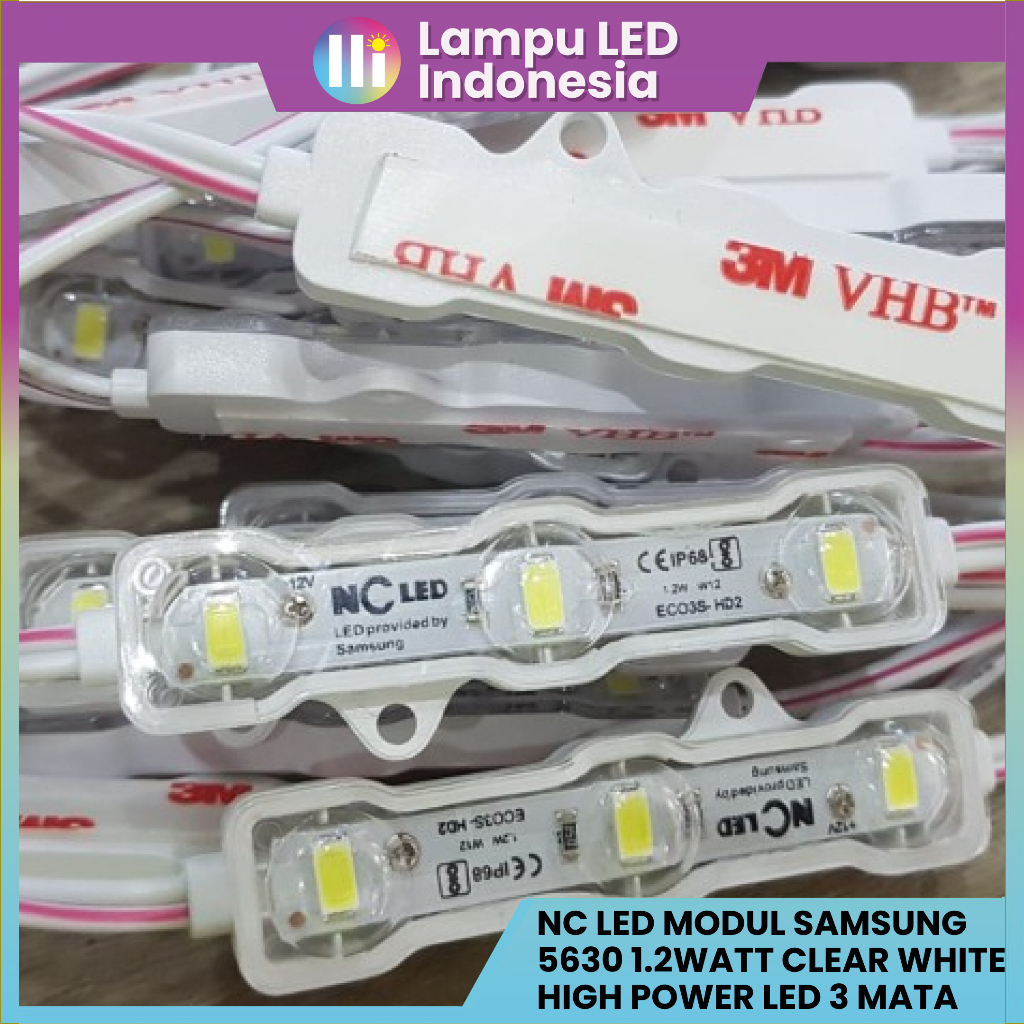 NC LED MODUL SAMSUNG 5630 1.2WATT CLEAR WHITE HIGH POWER LED 3 MATA
