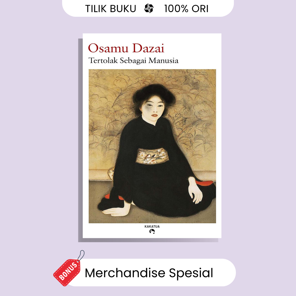 Tertolak Sebagai Manusia - Osamu Dazai