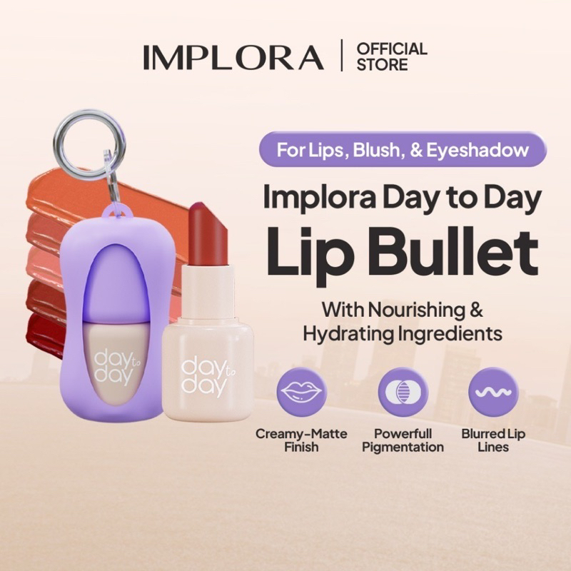 IMPLORA LIP CREAM LIP BULLET DAY TO DAY SERIES || IMPLORA LIP CREAM