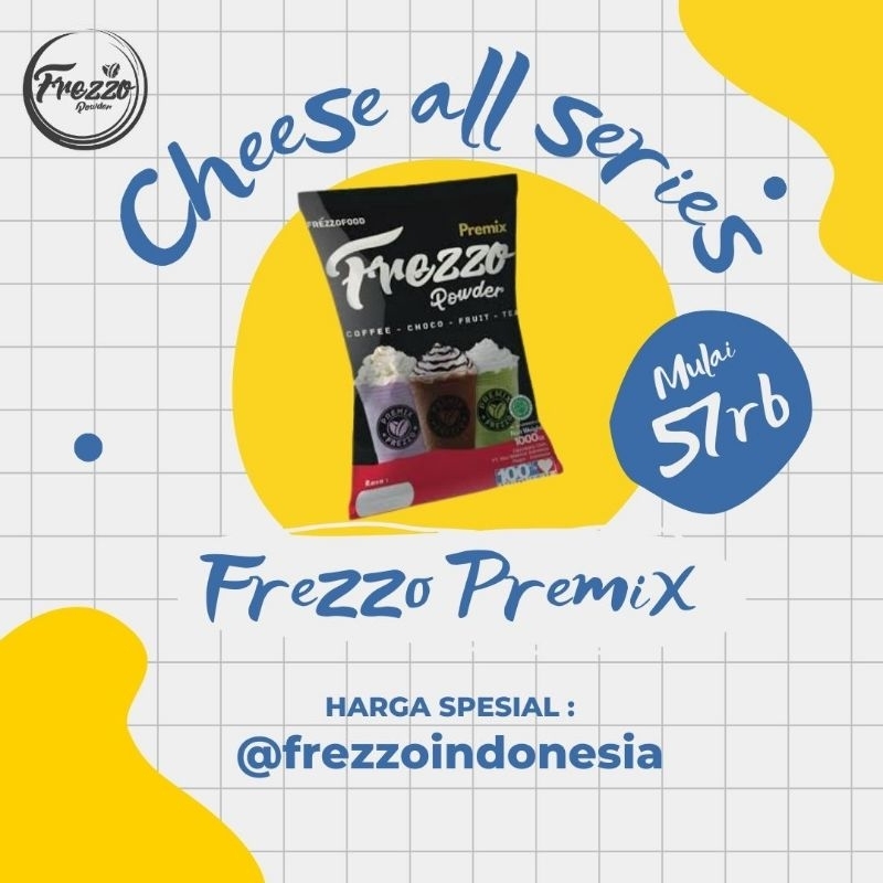 

Bubuk minuman Cheese ALL Series 1kg / Powder Cheese terlaris dan terenak/ Frezzo Indonesia