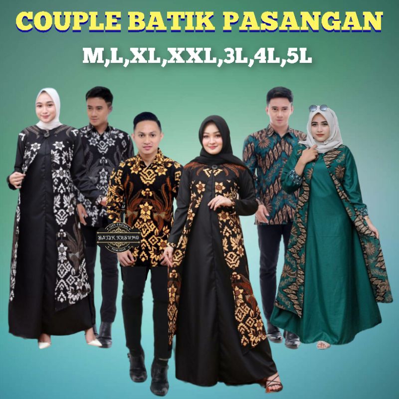 COUPLE BATIK PASANGAN KEMEJA GAMIS/COUPLE BATIK PASANGAN TERBARU/SERAGAM BATIK PASANGAN KEMEJA GAMIS