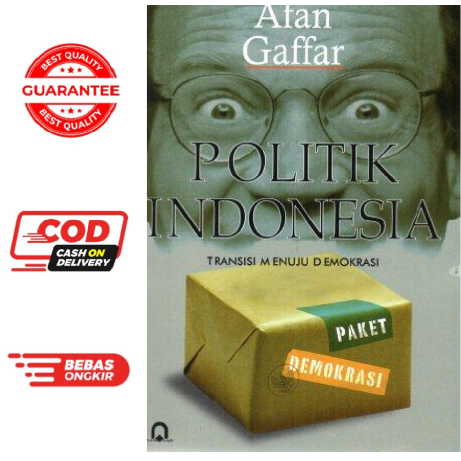 POLITIK INDONESIA TRANSISI MENUJU DEMOKRASI - AFAN GAFFAR