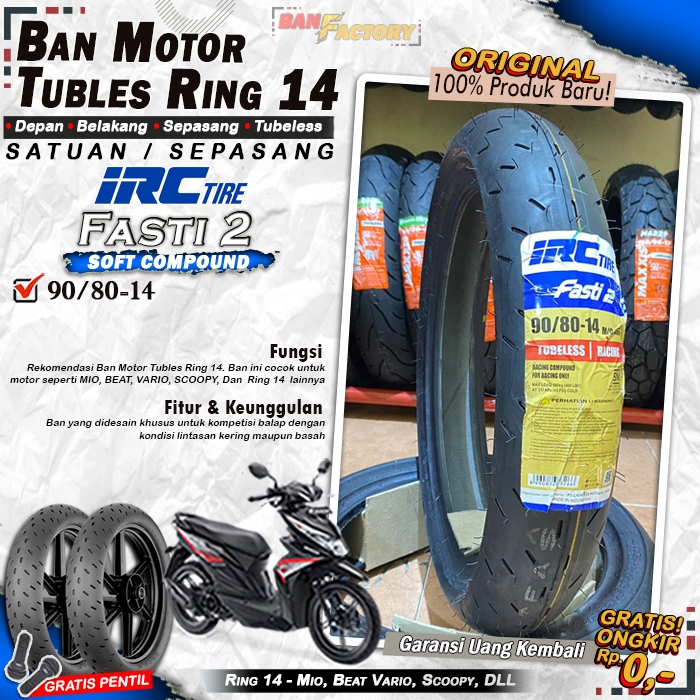 Ban Motor Beat IRC Fasti 2 Ring 14 Tubles Ban Motor Tubeless Mio Beat Vario Scoopy Ring 14 Tubles