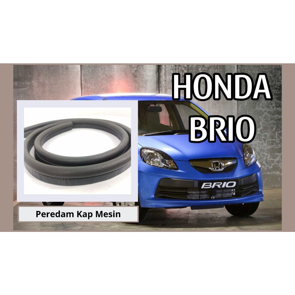 Karet Talang Air Kap Mesin Honda Brio 2012-2017 Seal Kap Mesin Brio Anti Air