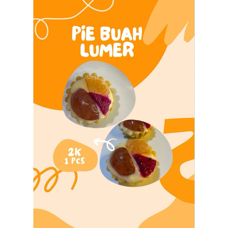 

Pie Buah Lumer,Enak,Berguzi,Cemilan Murah dengan Buah segar