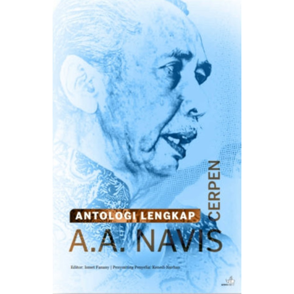 Antologi Lengkap Cerpen A.A. Navis