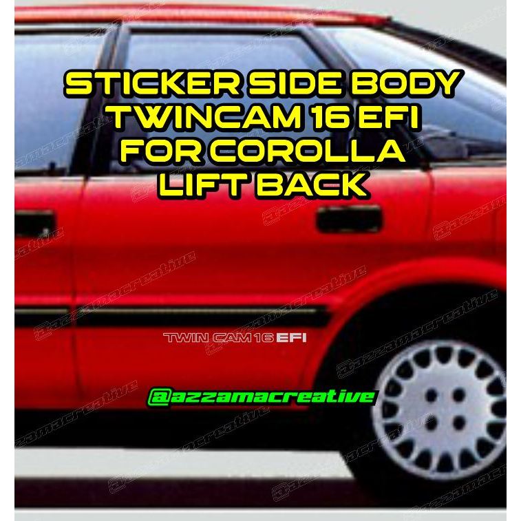 Stiker Twincam 16 EFI Stickers for Corolla Liftback