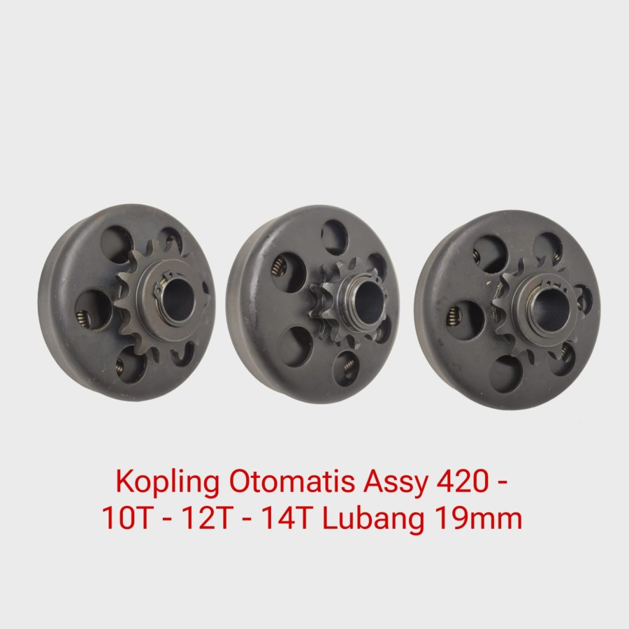 Kopling Otomatis Assy 420 - 10T - 12T - 14T Lobang 19mm Gokart - Robin - Honda GX 160 - Universal