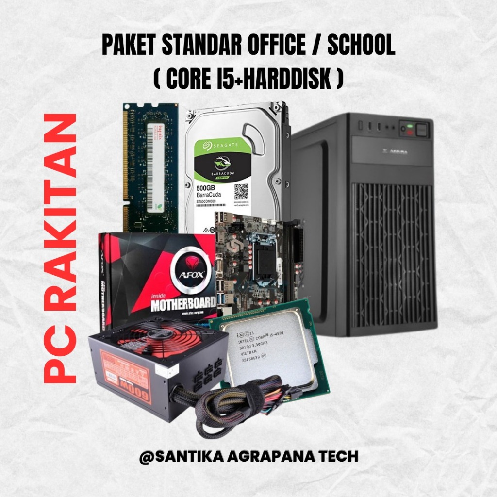 Pc Rakitan Paket Middle Spec Office /School (Core i5 + Harddisk)