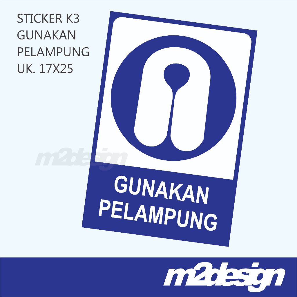 

STICKER K3 GUNAKAN PELAMPUNG