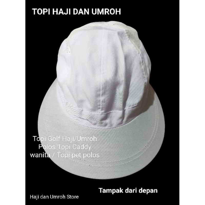 TOPI PET HAJI/UMROH / TOPI HAJI WANITA / TOPI PET / (HAJIDANUMROHSTORE)