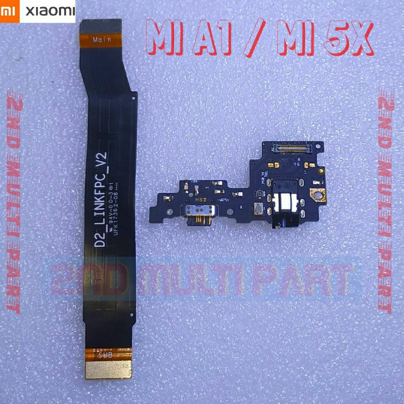 Flexible+Subboard Xiaomi Mi A1 / Mi 5X (Ori Copotan)