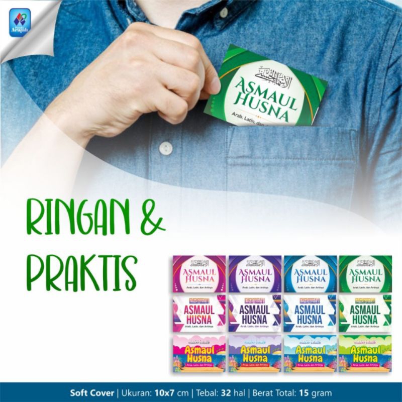 BUKU SAKU ASMAUL HUSNA-Nama2 Allah -ASMAUL HUSNA BUKU SAKU PRAKTIS
