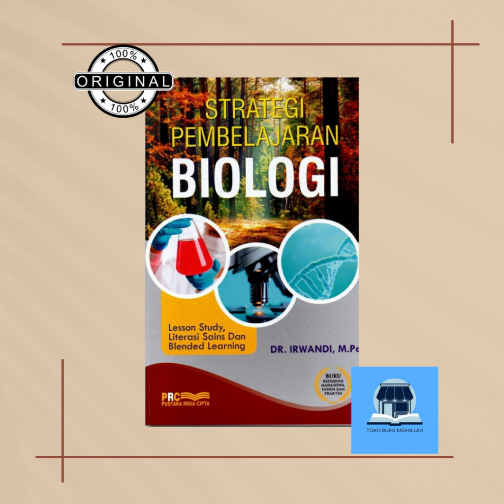 Strategi pembelajaran biologi Dr irwandi.
