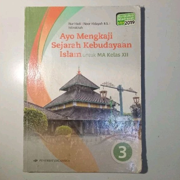 

BUKUE BEKAS/ BUKU SECOND SEJARAH KEBUDAYAAN ISLAM/SKI KELAS 12 PENERBIT ERLANGGA