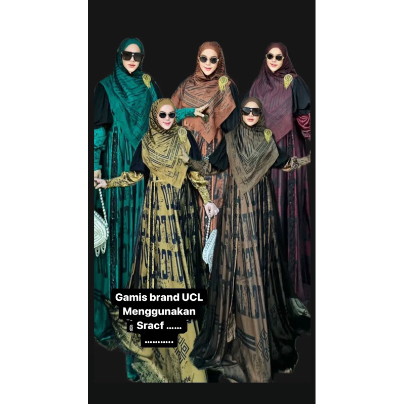 Gamis syari brand UCL syari set ucl sracf