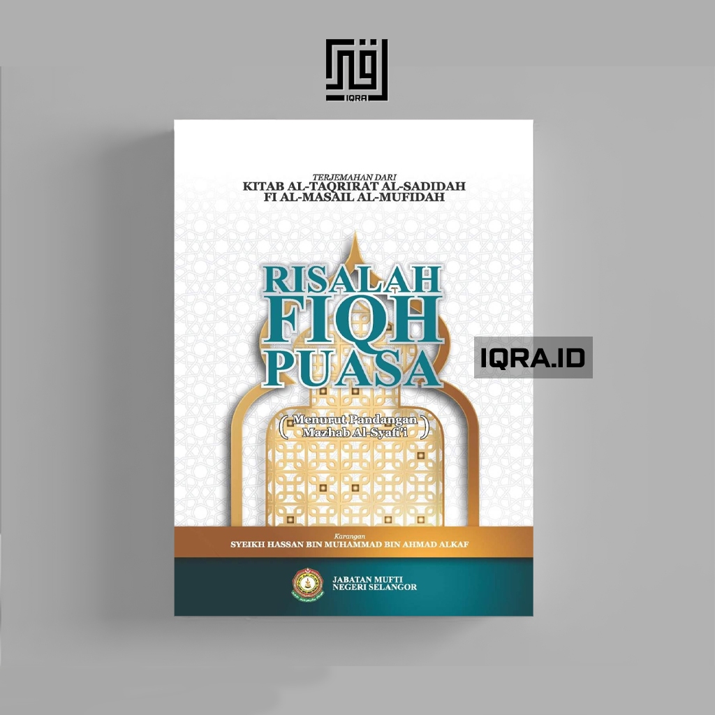 

[1779] Risalah Fiqih Puasa - Syeikh Hassan bin Muhammad bin Ahmad Alkaf