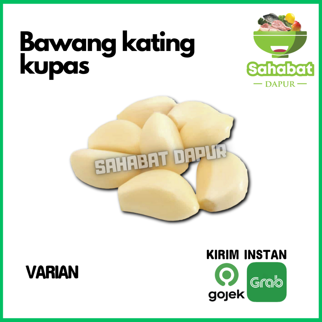 

Bawang Katting Kupas/Bawang Putih Katting/Bawang Kupas - Sahabatdapur