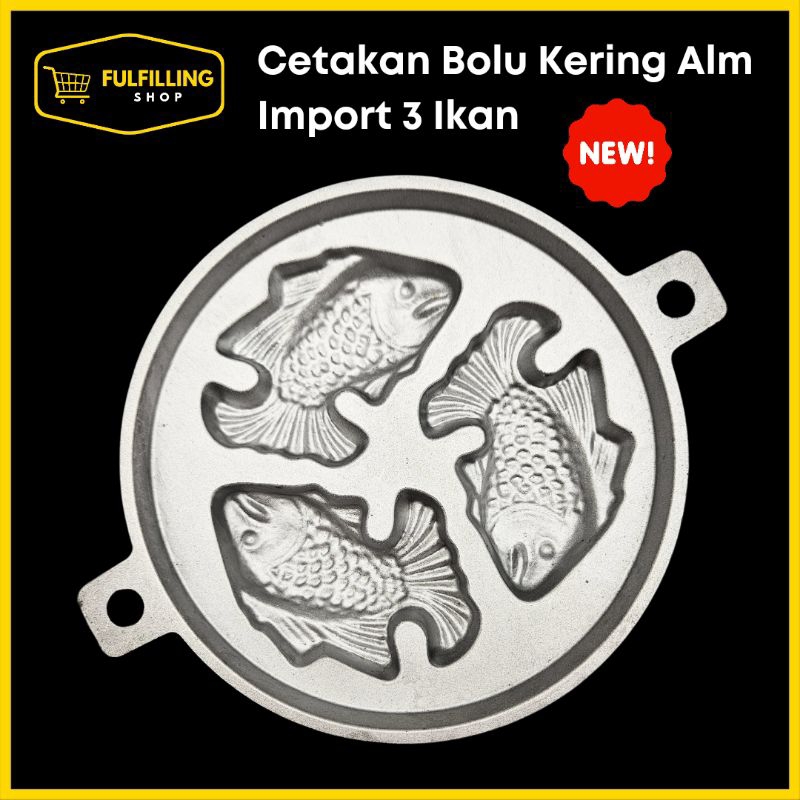 CETAKAN BOLU KERING/ KUE CUBIT ALUMINIUM KW1 IMPORT 3 IKAN (BARU)