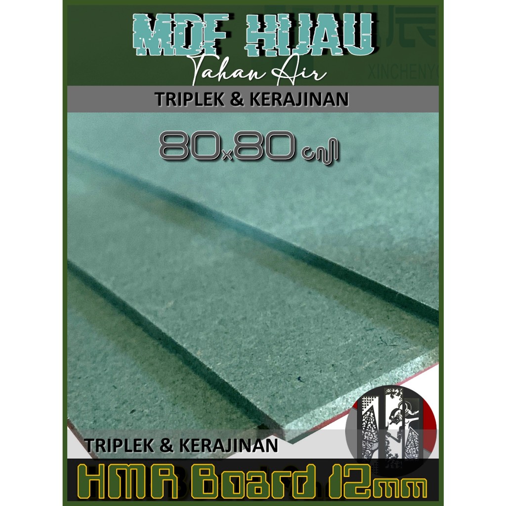 HMR | MDF HIJAU 12mm 80 x (80 s/d 220 cm) || HMR Board 12 mm