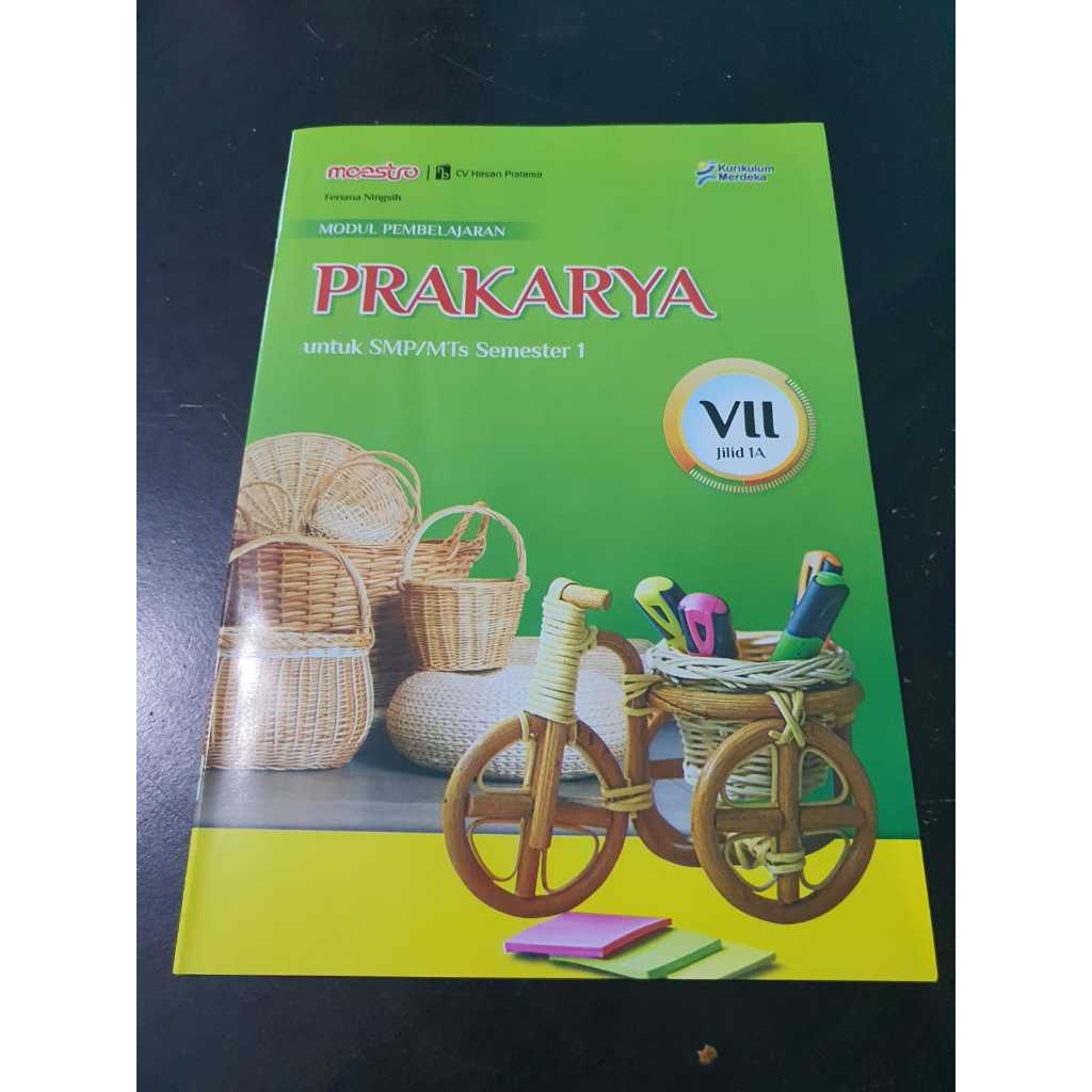 LKS Smt 1 Maestro - Modul Pembelajaran PRAKARYA SMP/MTs Kelas 7 Semester 1 - Kurikulum Merdeka