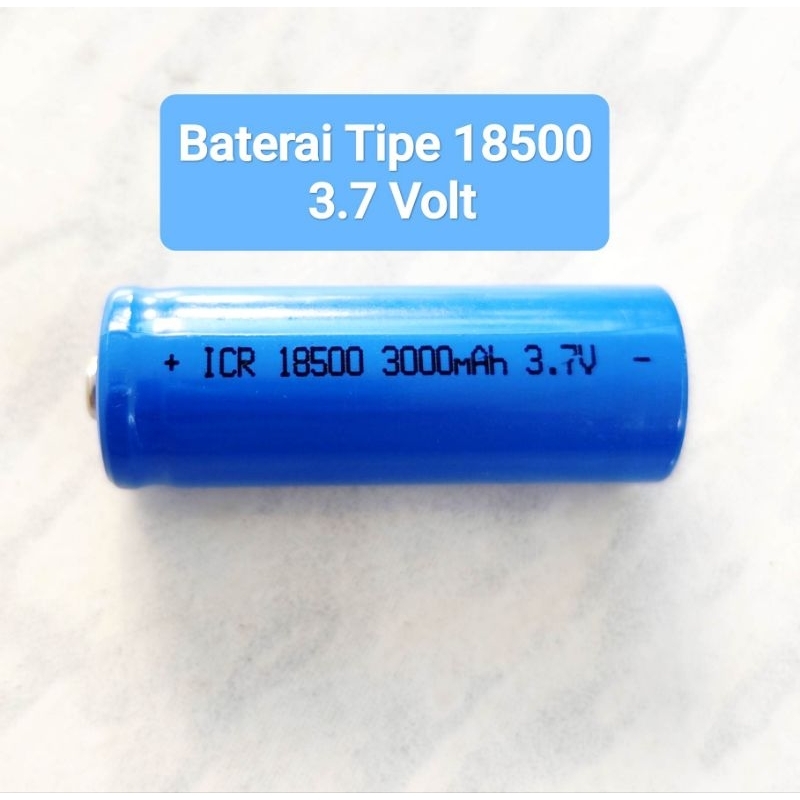 Baterai Tipe 18500 3.7 Volt (ujung timbul)