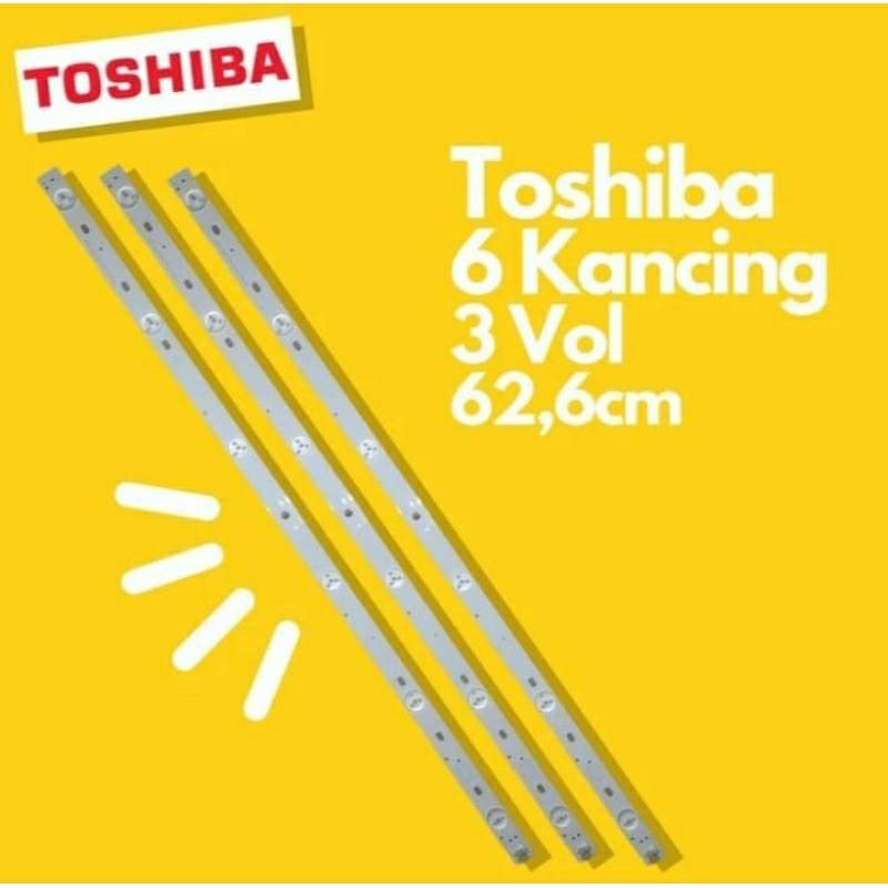 LAMPU BACKLIGHT TV TOSHIBA 32in INCH 3v VOLT 6k KANCING TITIK LED MURAH