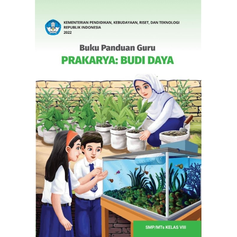 

BUKU PANDUAN GURU PAKARNYA BUDI DAYA SMP/MTs KELAS VIII