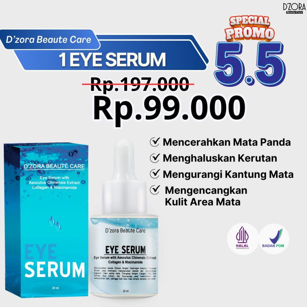 Stok baru 77 Special Sale Dzora Beaute Care Eye Serum with Aesculus Chinensis Extract  Niacinamide  