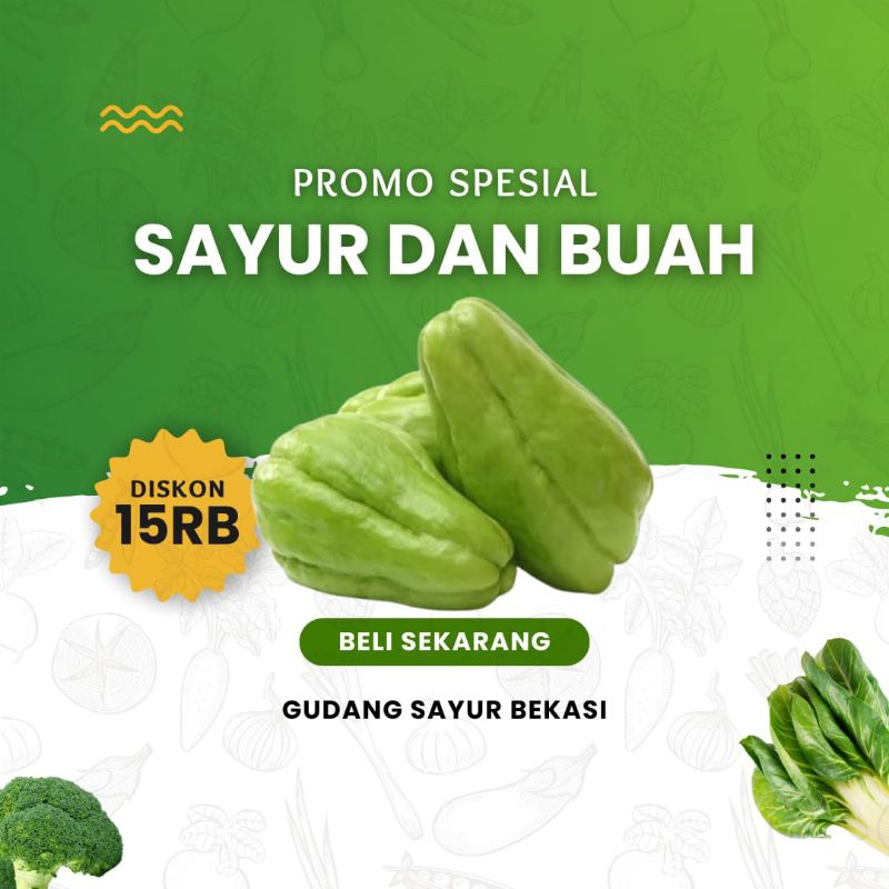 

Labu Siam Besar Perbuah