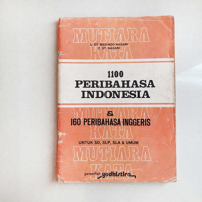 Mengenal PBB 1100 Peribahasa Indonesia Himpunan Pengetahuan Umum Logaritma Rangkuman Pengetahuan Umu