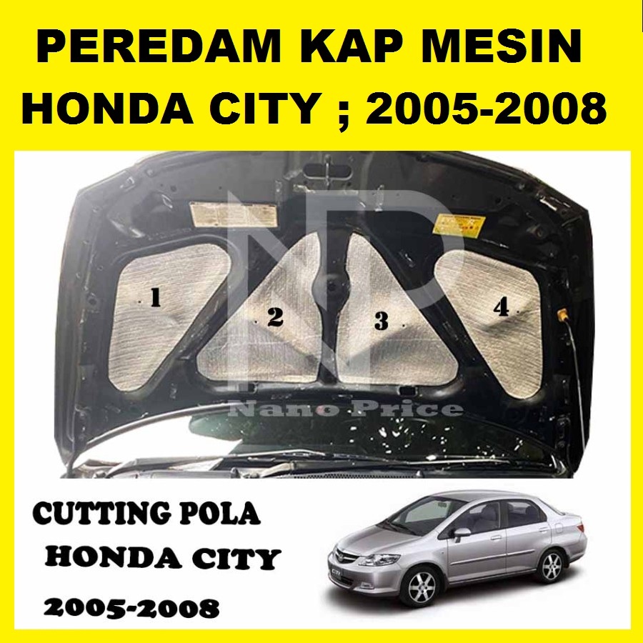 Peredam Panas Kap Mesin Honda City 2005-2008