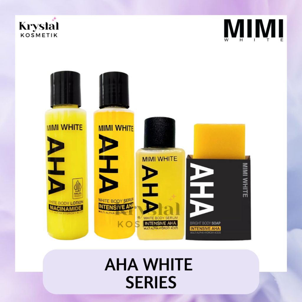 ❄️KRYSTAL KOSMETIK❄️ MIMI WHITE Body Serum 30ml | AHA MIMI Body Lotion 100ml Barsoap 70gr