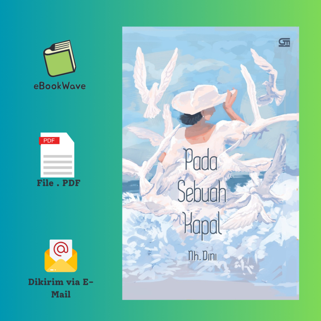 

Pada Sebuah Kapal by Nh. Dini Book BEST SELLER (Bahasa Indonesia)