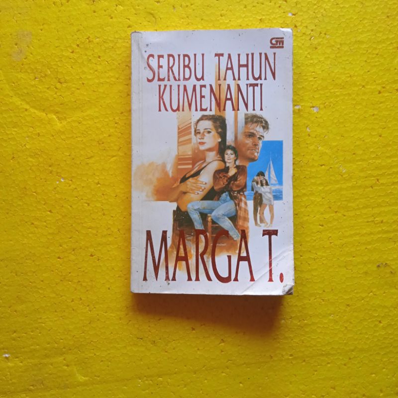 [PT. Gramedia Pustaka Utama] Buku Novel : Seribu Tahun Kumenanti - Marga T - Bekas - Original