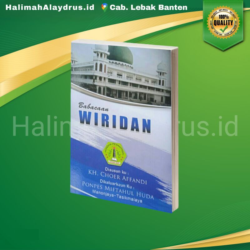 Buku / Kitab Wiridan PonPes Miftahul Huda Karya KH. Choer Affandi Size 15X10 CM