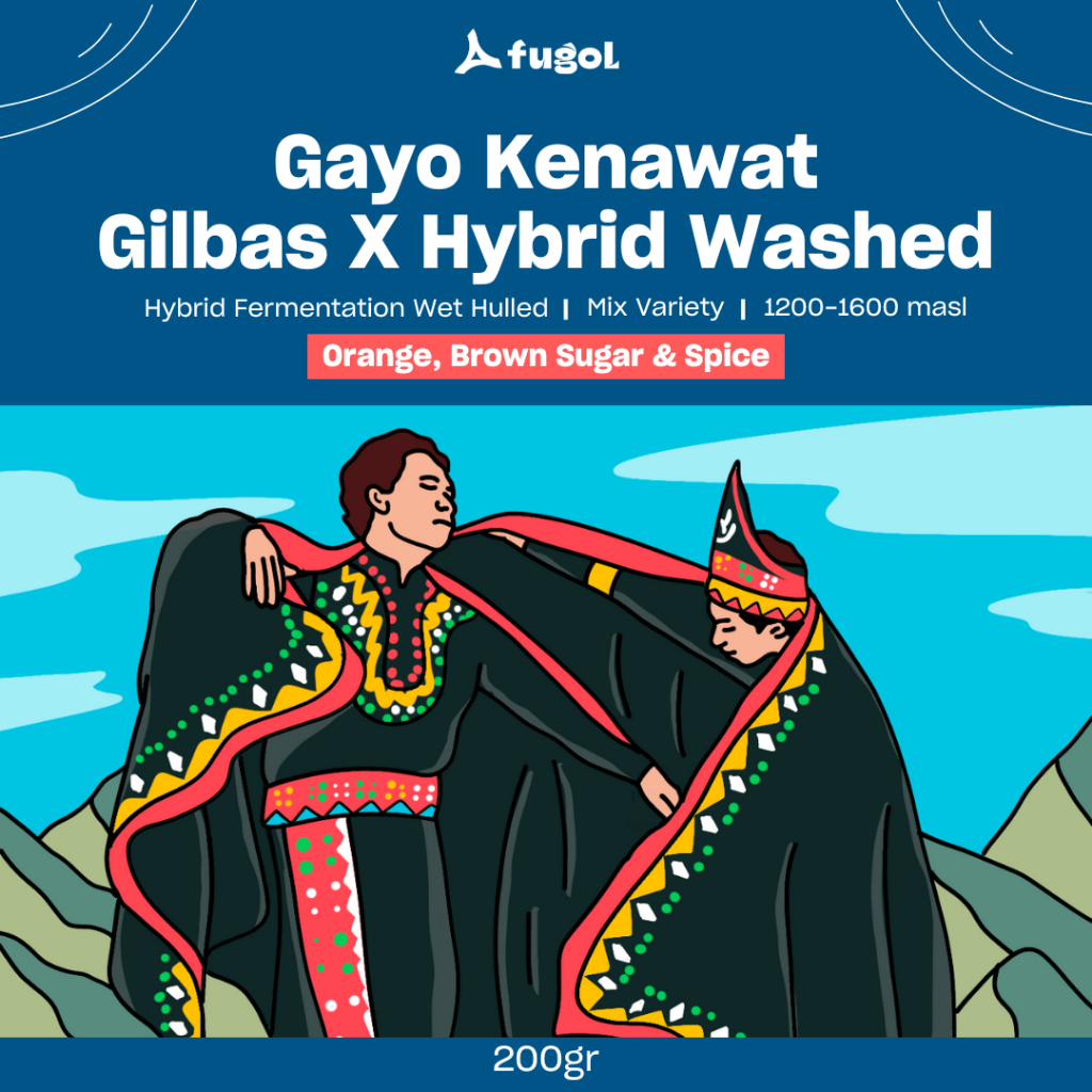 

Kopi Arabika Gayo Kenawat Gilbas X Hybrid Washed (200gr) Single Origin Specialty Coffee