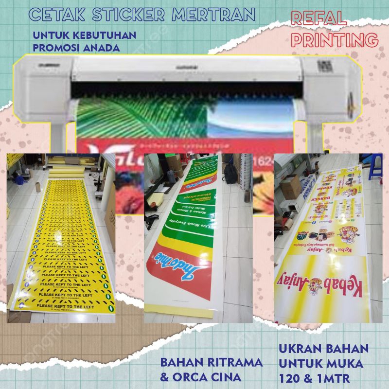 

CETAK STICKER BAHAN VINIL METRAN ANTI AIR FREE DISAIN