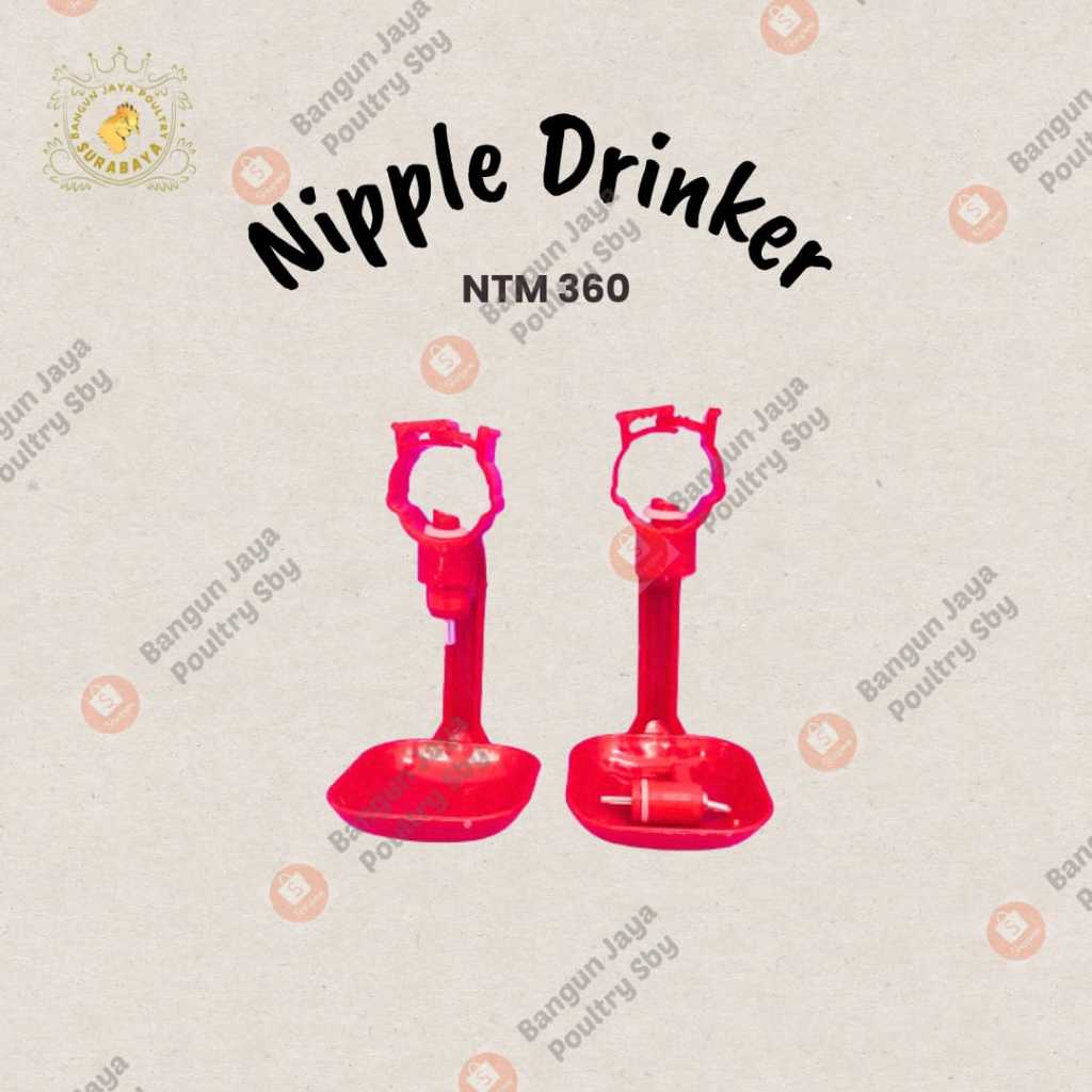 NIPEL / NIPLE DRINKER / NTM 360/ ALAT MINUM AYAM / ALAT TERNAK AYAM