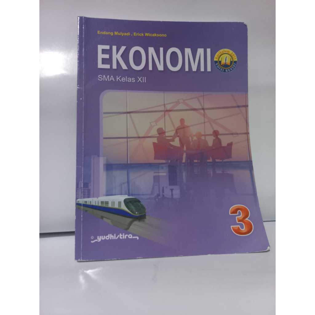EKONOMI SMA KELAS 12 KURIKULUM 13 YUDISTIRA