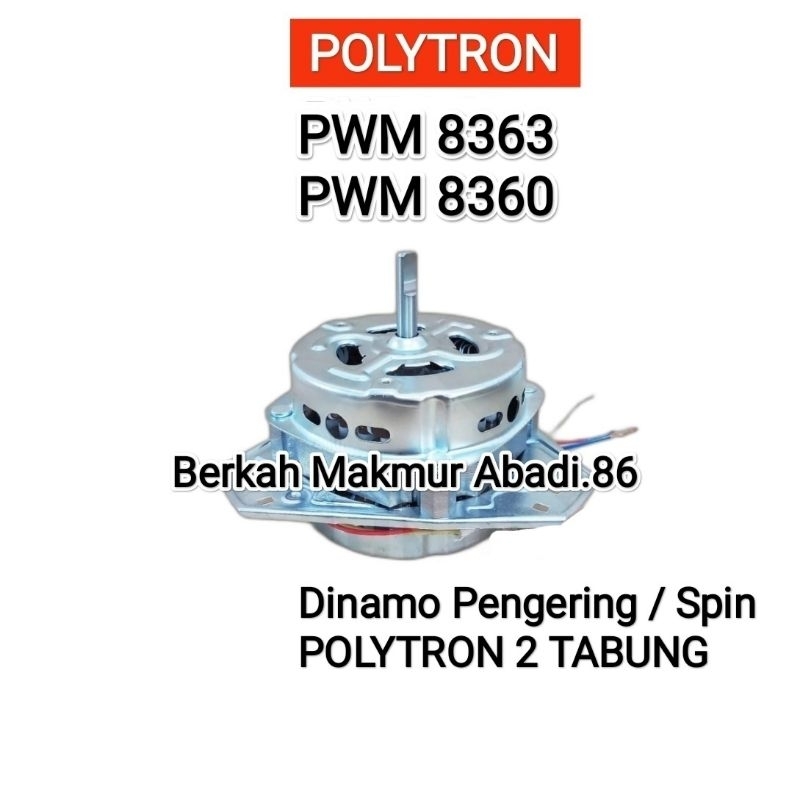 Mesin / Dinamo Pengering Mesin Cuci POLYTRON PWM 8363 / PWM 8360 Spin Mesin Pengering Polytron Pwm 8