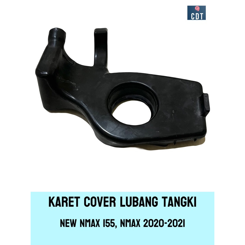 Karet Cover Lubang Tangki New Nmax 2020,2021, Karet Taktakan Tangki Bensin Yamaha Nmax