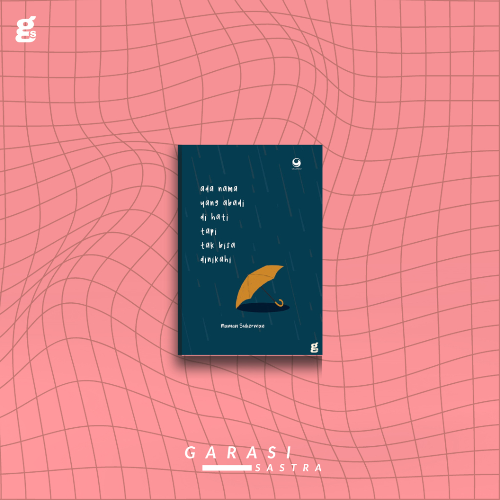 Ada yang Abadi di Hati Tapi Tak Bisa Dinikahi