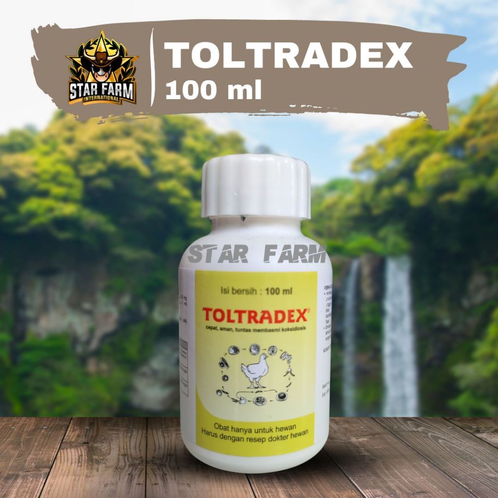 Toltradex 100 ml Mengobati koksidiosis - Star Farm