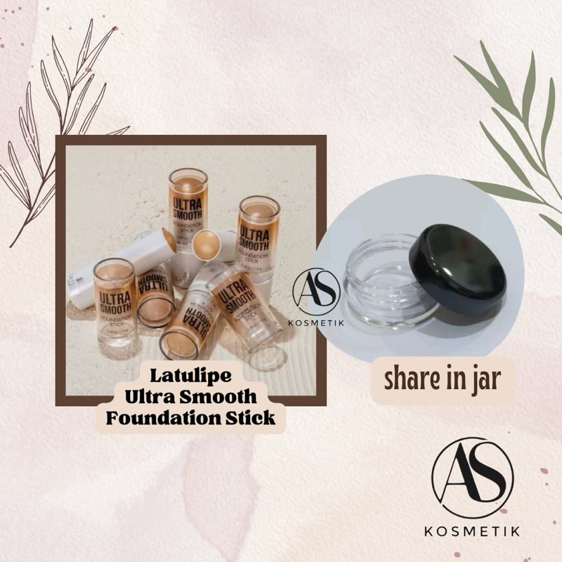La tulipe Ultra smooth foundation stick/Latulipe ultra smooth foundation stick share in jar