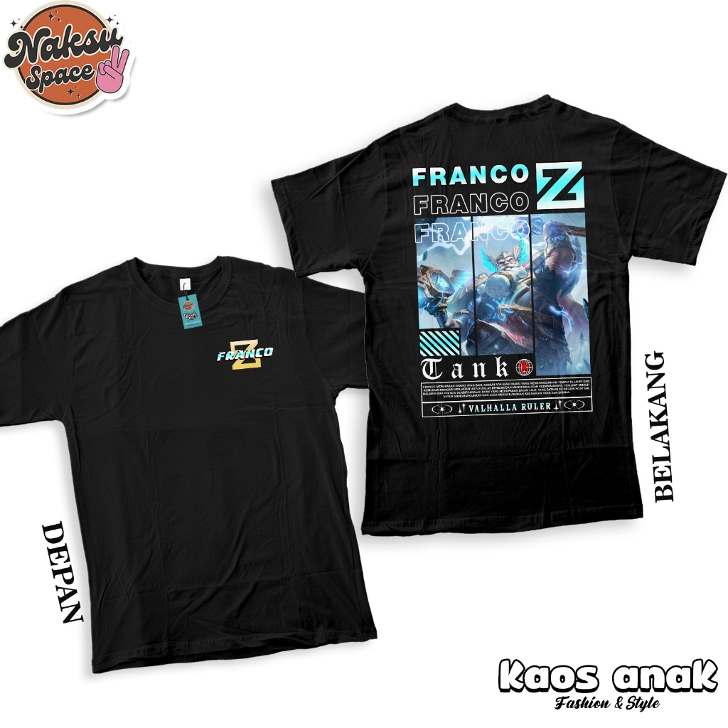 KAOS ANAK - KAOS MOBILE LEGENDS HERO FRANCO TANK SKIN VALHALLA RULER ROAMER BAJU DISTRO