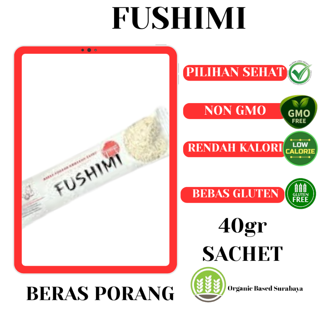 

Beras Porang Fushimi Kemasan Sachet 40Gr, Rendah Kalori, NonGMO, Instan